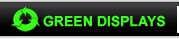 green displays